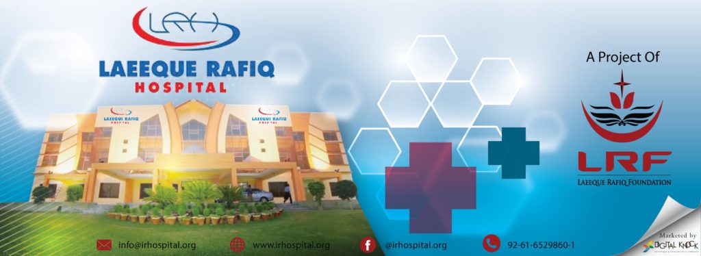Laeeque Rafiq Hospital (LRH) Multan | Nurturing Lives